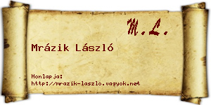Mrázik László névjegykártya